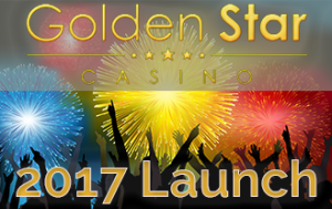 Golden Star Casino 2017 Launch