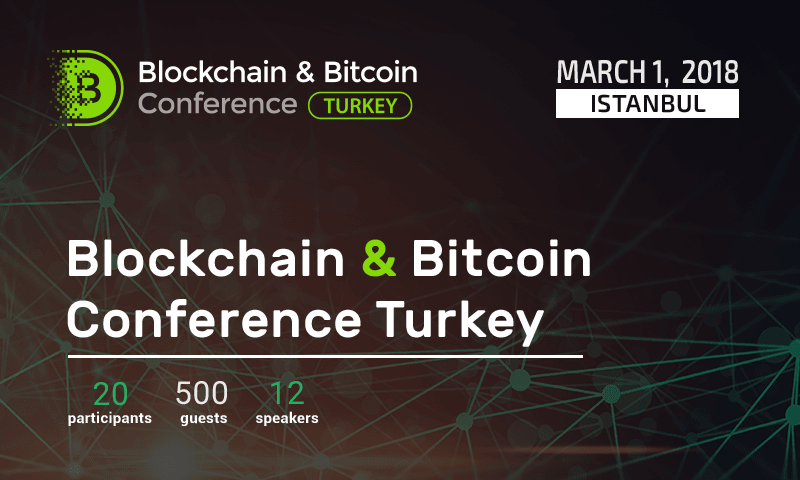 PR: Blockchain & Bitcoin Conference Turkey: Istanbul to Discuss Blockchain Tech and Future of Digital Economy
