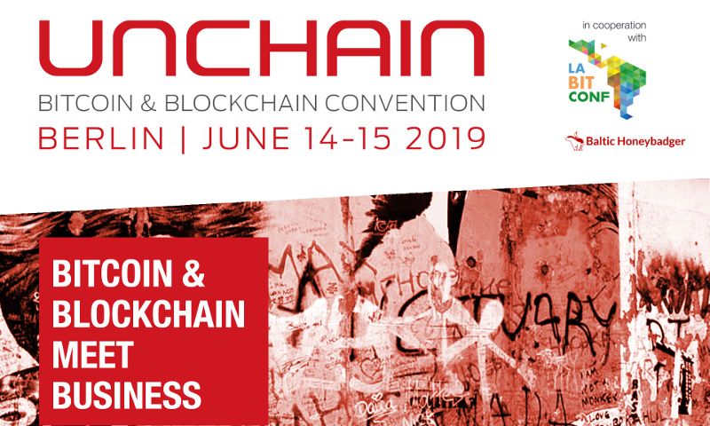 UNCHAIN – One of the World’s Leading Blockchain Events to be Held in Berlin
