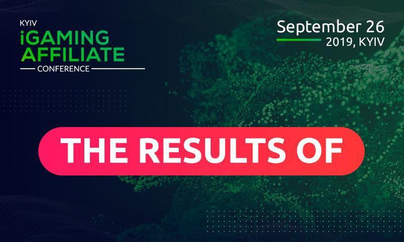 Results of Kyiv iGaming Affiliate Conference 2019