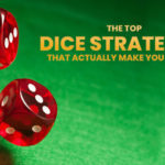 top dice strategies