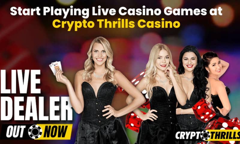 Start Playing Live Casino Games at Crypto Thrills Casino!