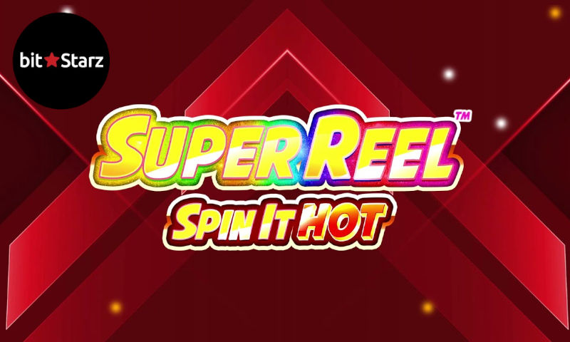 Scorching Wins Available With Super Reel: Spin It Hot at BitStarz