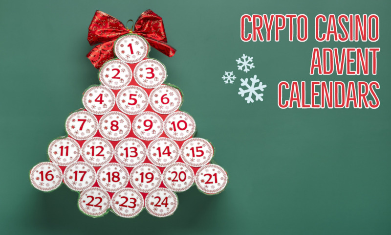 9 Best Crypto Casino Advent Calendars (2022)