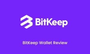 BitKeep Wallet Review