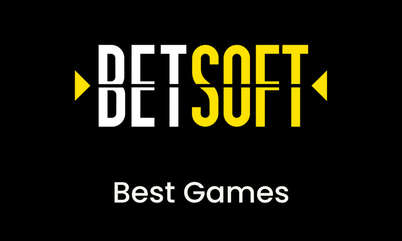 5 Best BetSoft Games