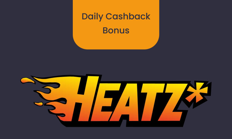 Heatz Daily Cashback Bonus