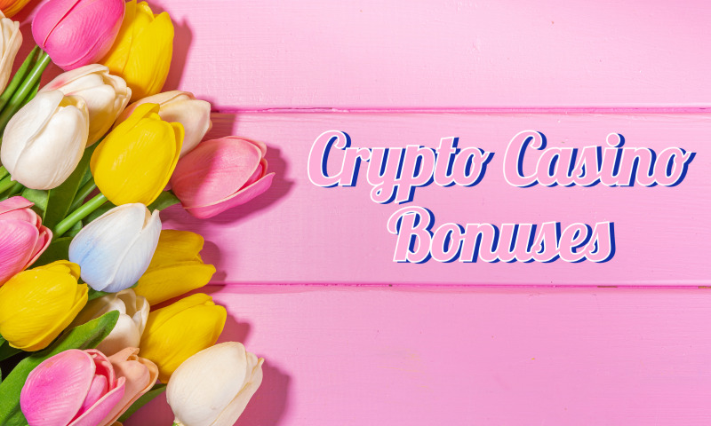 Mother’s Day Crypto Casino Bonuses