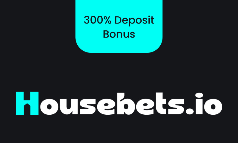 Housebets Deposit Bonus: 300% Deposit Bonus