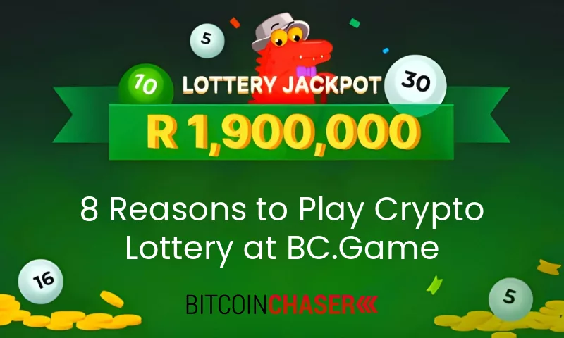 8 Reasons to Play Crypto Lottery at BC.Game