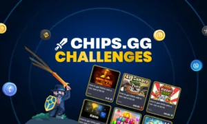 Chips.gg Gaming Challenges: What’s in It for You?