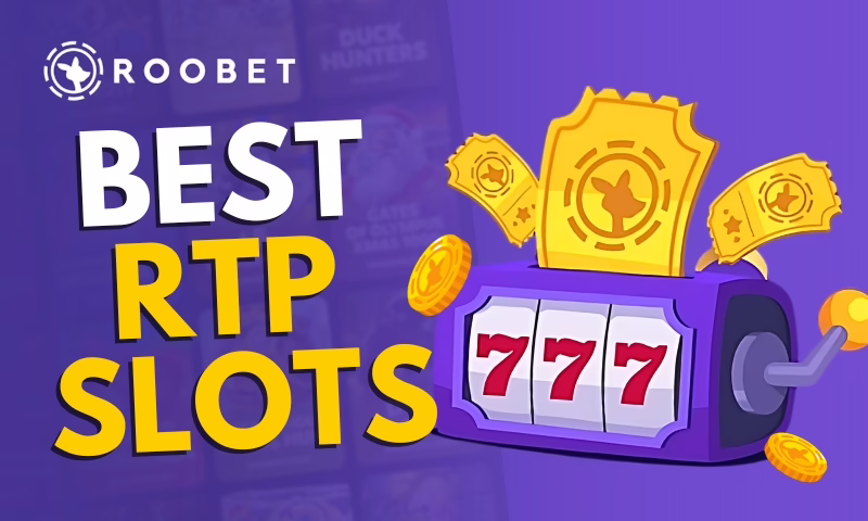 The Best 5 RTP Slots at Roobet